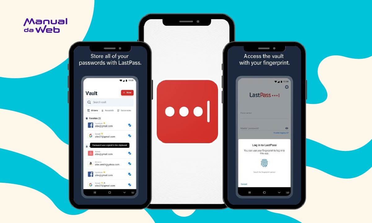LastPass Password: aplicativo para proteger senhas em um cofre criptografado