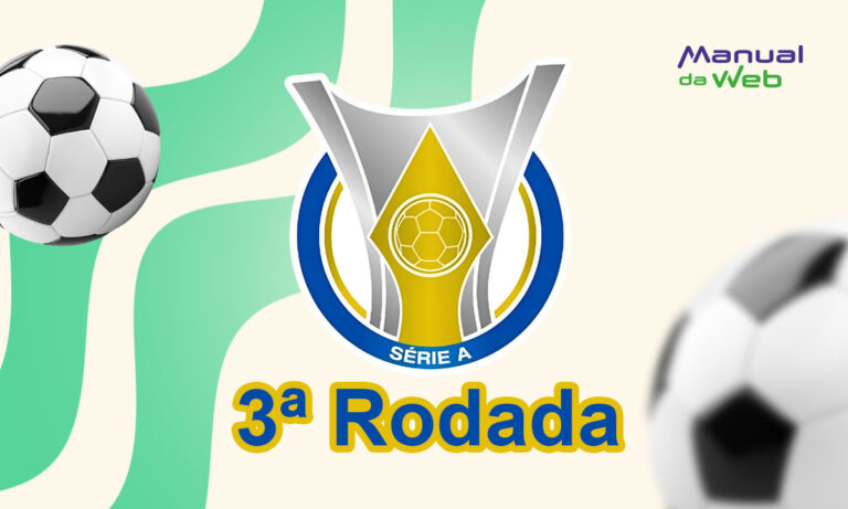 3ª rodada do Brasileirão 2025