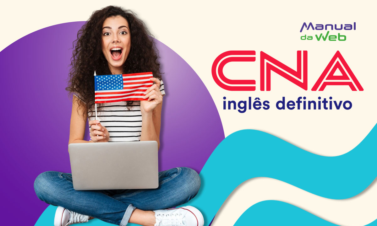 Aprenda como fazer curso de inglês 100% grátis no CNA Go