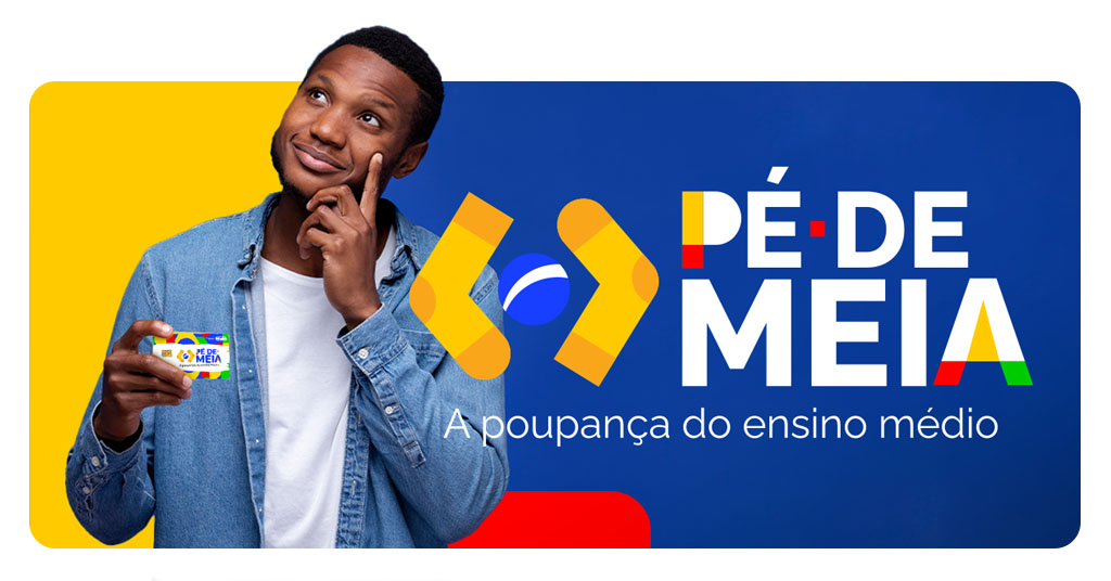 Guia explicativo de como sacar o valor do Pé-de-Meia 3 Como sacar o valor do Pé-de-Meia