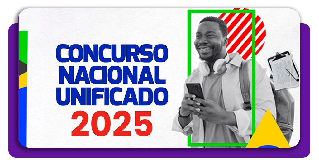 CNU 2025: inscrições, cargos, salários, cronograma e mais 1 CNU 2025