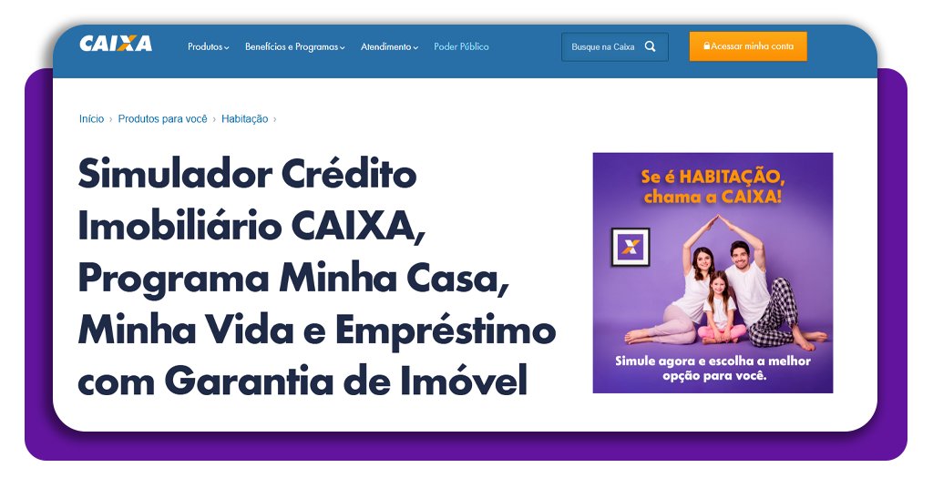 Simulação do Minha Casa, Minha Vida: faça a sua agora mesmo 2 Simulação do Minha Casa, Minha Vida