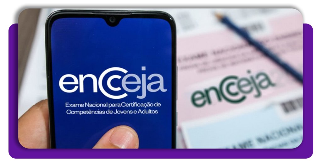 Entenda sobre o Encceja, o diploma de alfabetização para adultos, como fazer a prova e como pedir o certificado de conclusão do ensino fundamental ou médio.