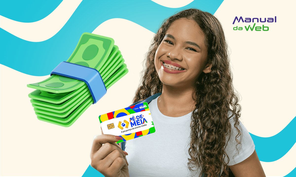 Consulte valores a receber do Pé-de-Meia — retroativos disponíveis 