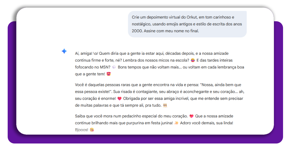 Como criar um depoimento virtual do Orkut nos dias de hoje 2 Tela do Gemini mostrando exemplo de prompt para criar depoimento do Orkut