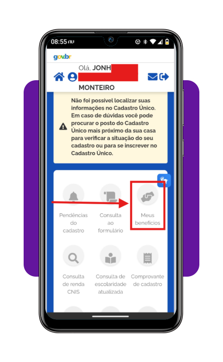 Descubra se você pode receber auxílio-base de R$ 600,00 com seu CPF 4 Tela do app CadÚnico com botão Meus benefícios