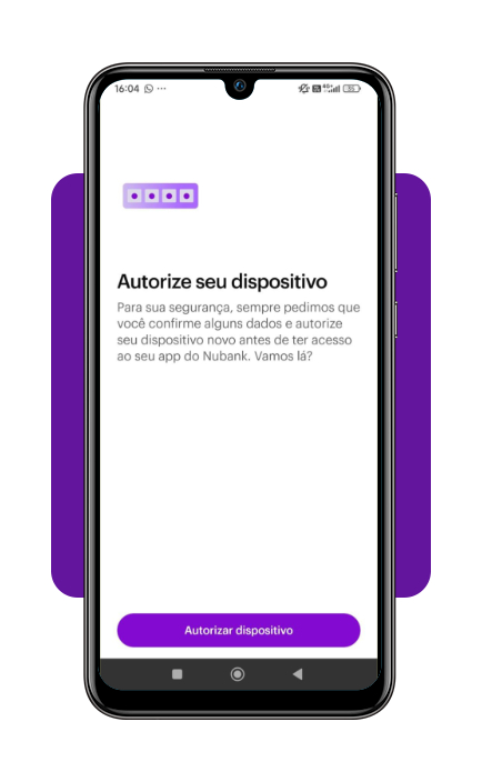Passo 4 - Autorização de dispositivo no Nubank
